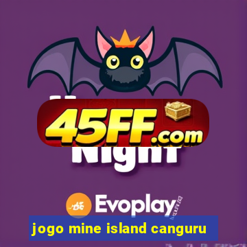 jogo mine island canguru